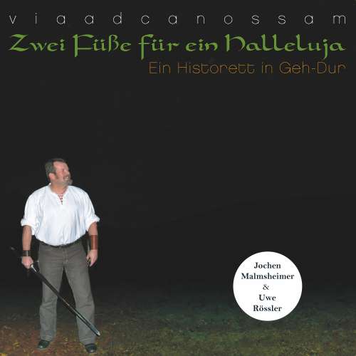 Cover von Jochen Malmsheimer - Zwei Füße für ein Halleluja - Ein Historett in Geh-Dur