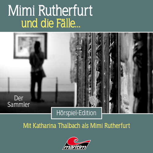 Cover von Mimi Rutherfurt - Folge 65 - Der Sammler