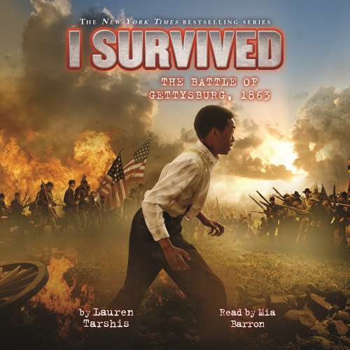 Cover von Lauren Tarshis - I Survived 7 - I Survived the Battle of Gettysburg, 1863