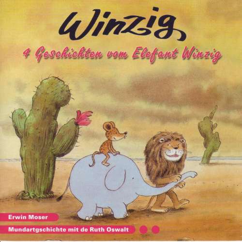 Cover von Ruth Oswalt - WINZIG 4 Geschichten vom Elefant Winzig (Schweizer Mundart)