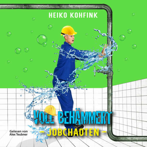 Cover von Heiko Kohfink - Voll behämmert (Jobchaoten)