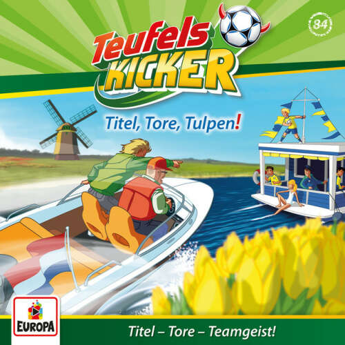 Cover von Teufelskicker - 084/Titel, Tore, Tulpen!