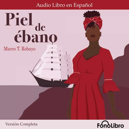 Cover von Marco T. Robayo - Piel de ébano. Versión Completa