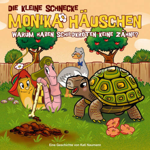 Cover von Die kleine Schnecke Monika Häuschen - 47: Warum haben Schildkröten keine Zähne?