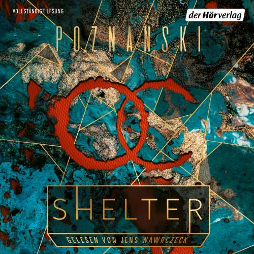 Cover von Ursula Poznanski - Shelter - Es ist deine Verschwörung - aber du bist ihr Opfer