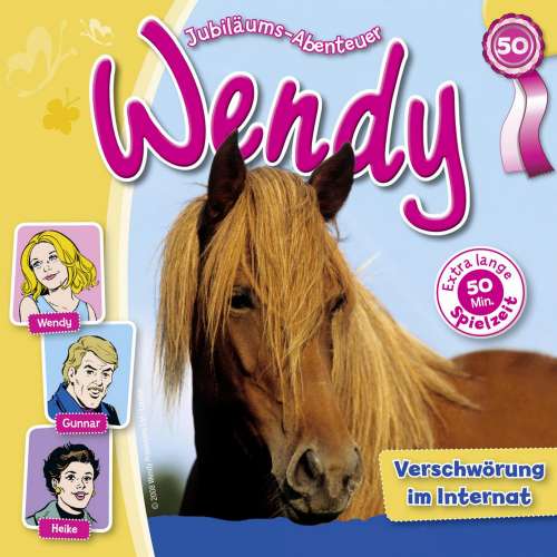 Cover von Wendy -  Folge 50 - Verschwörung im Internat