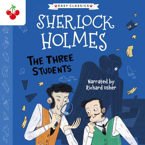Cover von Sir Arthur Conan Doyle - The Sherlock Holmes Children's Collection: Shadows, Secrets and Stolen Treasure (Easy Classics) - Season 1 - The Three Students