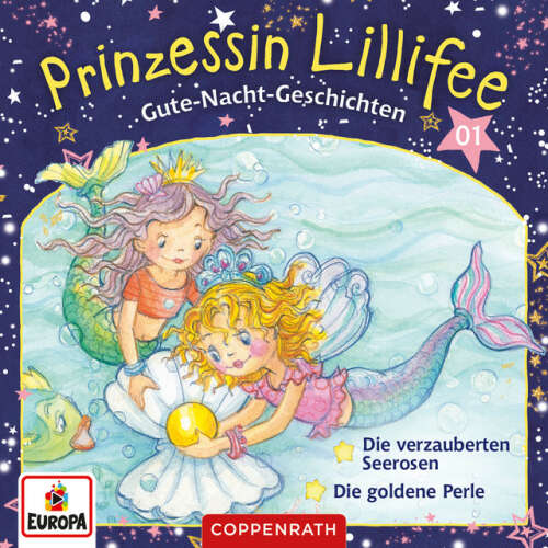 Cover von Prinzessin Lillifee - 001/Gute-Nacht-Geschichten Folge 1+2 - Die verzauberten Seerosen/Die goldene Perle