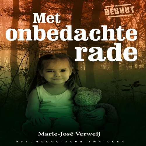 Cover von Marie-José Verweij - Met onbedachte rade