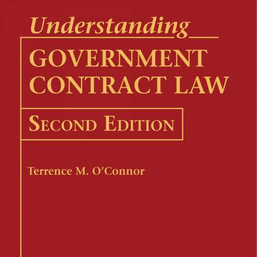 Cover von Terrence M. O'Connor - Understanding Government Contract Law