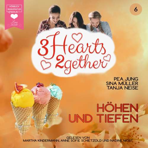 Cover von Pea Jung - 3hearts2gether - Band 6 - Höhen und Tiefen