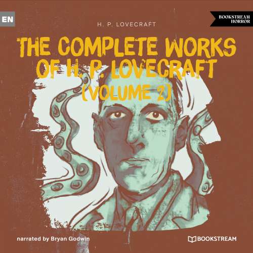 Cover von H. P. Lovecraft - The Complete Works of H. P. Lovecraft (Volume 2)