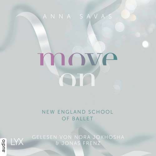 Cover von Anna Savas - New England School of Ballet - Teil 4 - Move On