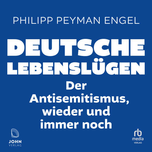 Cover von Helmut Kuhn - Deutsche Lebenslügen - Der Antisemitismus, wieder und immer noch