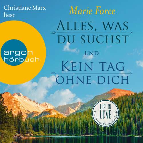 Cover von Marie Force - Lost in Love. Die Green-Mountain-Serie - Band 1 & 2 - Alles, was du suchst & Kein Tag ohne Dich