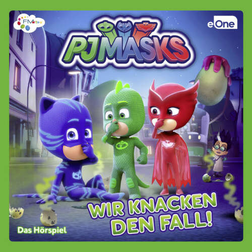 Cover von PJ Masks - Wir knacken den Fall (Das Original-Hörspiel zur TV-Serie)