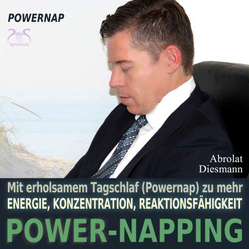 Cover von Torsten Abrolat - Power-Napping - Mit erholsamem Tagschlaf (Powernap) zu mehr Energie, Konzentration und Reaktionsfähigkeit