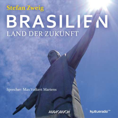 Cover von Stefan Zweig - Brasilien - Land der Zukunft