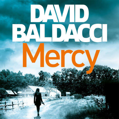 Cover von David Baldacci - Atlee Pine series - Book 4 - Mercy