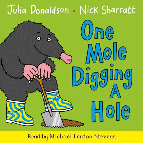 Cover von Julia Donaldson - One Mole Digging A Hole
