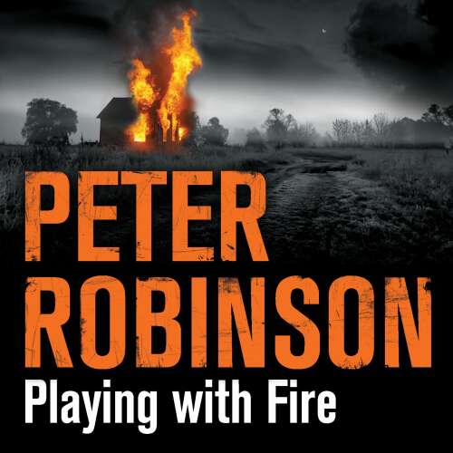 Cover von Peter Robinson - The Inspector Banks Series - Book 14 - Playing With Fire