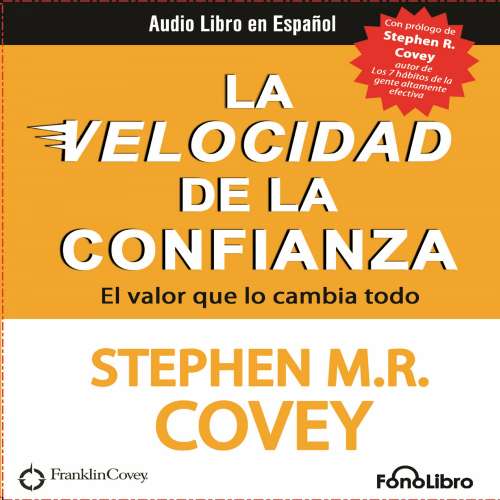 Cover von Stephen M.R. Covey - La Velocidad de la Confianza