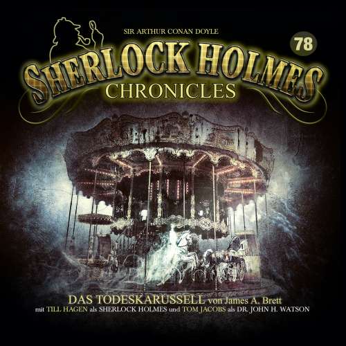 Cover von Sherlock Holmes Chronicles - Folge 78 - Das Todeskarussell