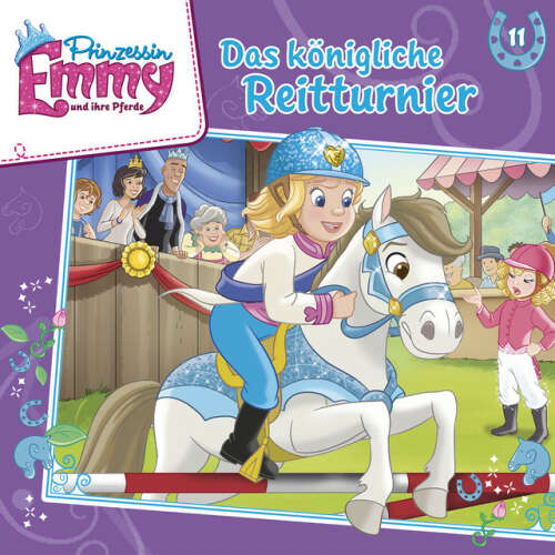 Cover von Prinzessin Emmy und ihre Pferde - Folge 11: Das königliche Reitturnier