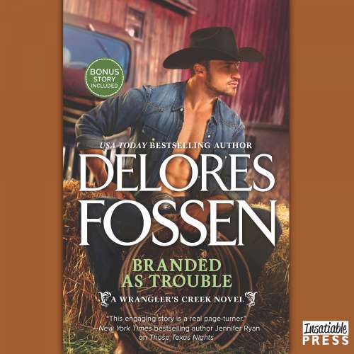 Cover von Delores Fossen - A Wrangler's Creek Novel - Book 3 - Branded as Trouble