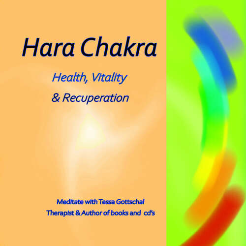 Cover von Tessa Gottschal - Hara Chakra - Health, Vitality and Recuperation