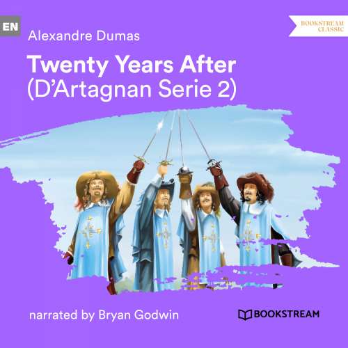 Cover von Alexandre Dumas - D'Artagnan Series - Vol. 2 - Twenty Years After