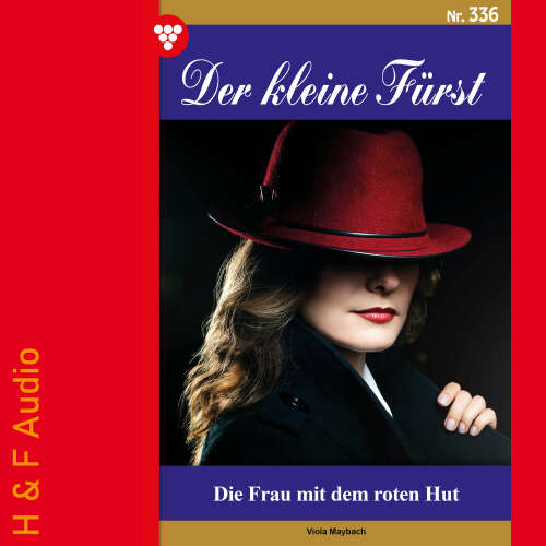 Cover von Viola Maybach - Der kleine Fürst - Band 336 - Die Frau mit dem roten Hut