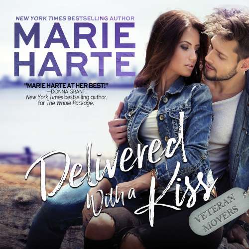 Cover von Marie Harte - Veteran Movers - Book 4 - Delivered With a Kiss