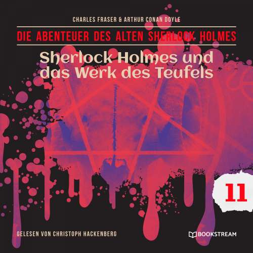 Cover von Sir Arthur Conan Doyle - Die Abenteuer des alten Sherlock Holmes - Folge 11 - Sherlock Holmes und das Werk des Teufels