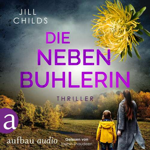 Cover von Jill Childs - Die Nebenbuhlerin