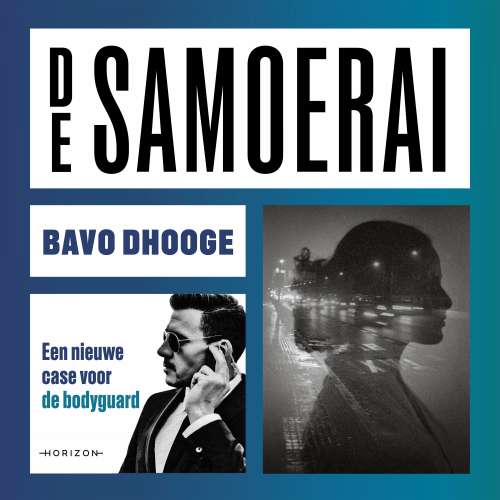 Cover von Bavo Dhooge - De bodyguard - De samoerai