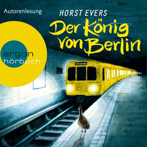 Cover von Horst Evers - Der König von Berlin