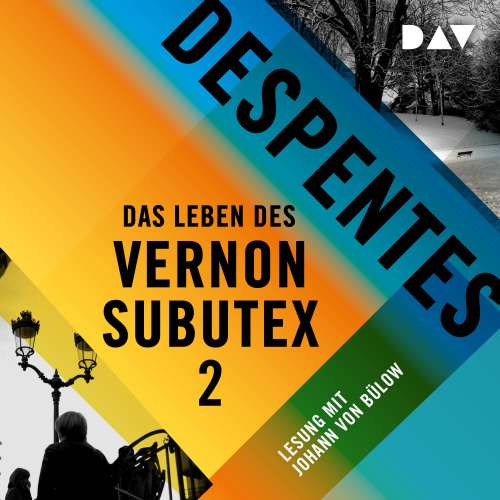 Cover von Virginie Despentes - Das Leben des Vernon Subutex 2