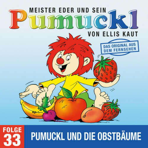 Cover von Pumuckl - 33: Pumuckl und die Obstbäume (Das Original aus dem Fernsehen)
