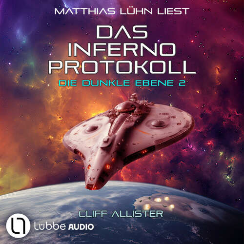 Cover von Cliff Allister - Die dunkle Ebene - Teil 2 - Das Inferno Protokoll