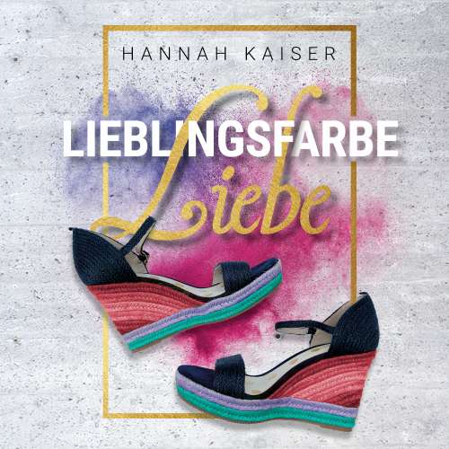 Cover von Hannah Kaiser - Lieblingsfarbe Liebe