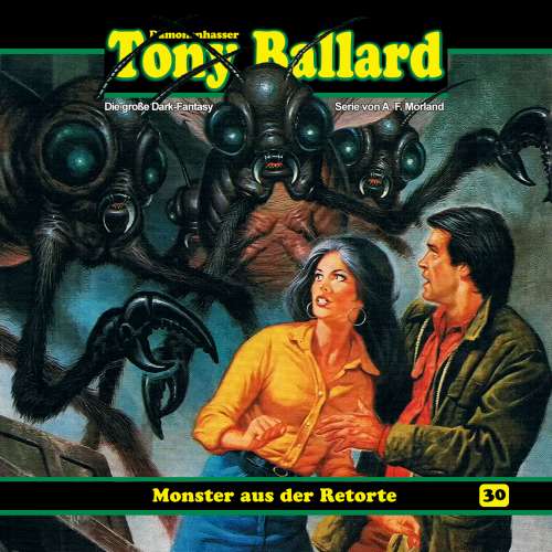 Cover von Tony Ballard - Folge 30 - Monster aus der Retorte