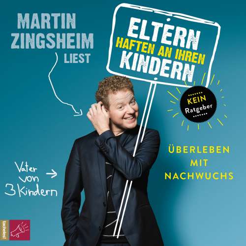 Cover von Martin Zingsheim - Eltern haften an ihren Kindern - Überleben mit Nachwuchs