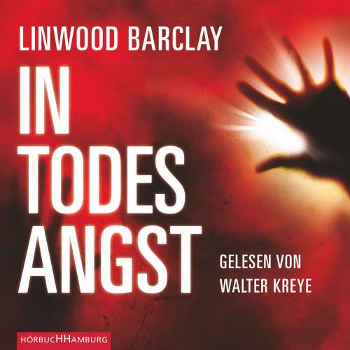 Cover von Linwood Barclay - In Todesangst