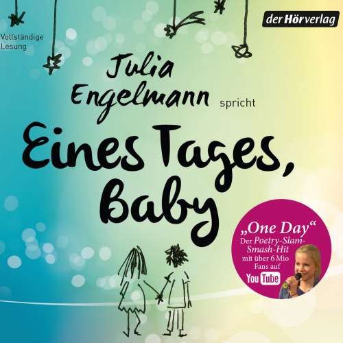 Cover von Julia Engelmann - Eines Tages, Baby - Poetry-Slam-Texte