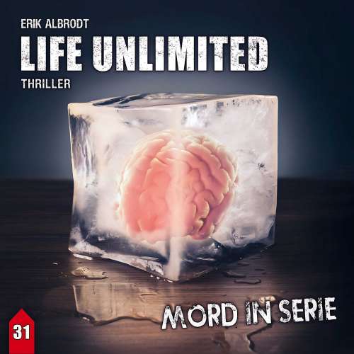 Cover von Mord in Serie - Folge 31 - Life Unlimited
