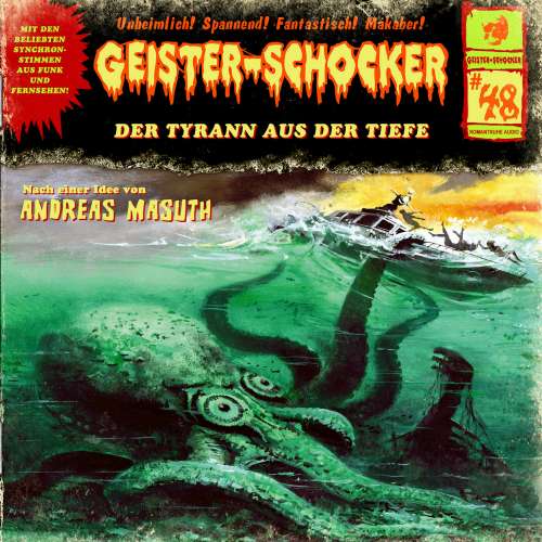 Cover von Geister-Schocker - Folge 48 - Der Tyrann aus der Tiefe