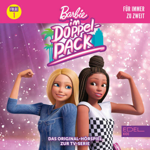 Cover von Barbie - Folge 1: Für immer zu zweit (Das Original-Hörspiel zur TV-Serie)