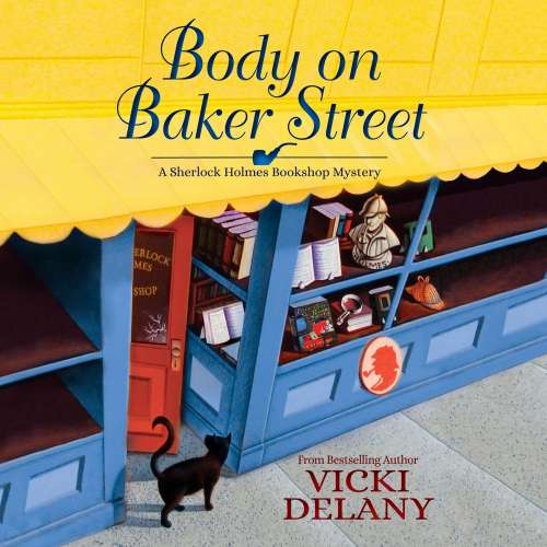Cover von Vicki Delany - A Sherlock Holmes Bookshop Mystery 2 - Body on Baker Street