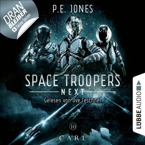 Cover von P. E. Jones - Space Troopers Next - Folge 10 - Carl